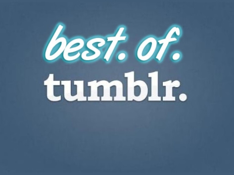 Best Of Tumblr Best Of Tumblr